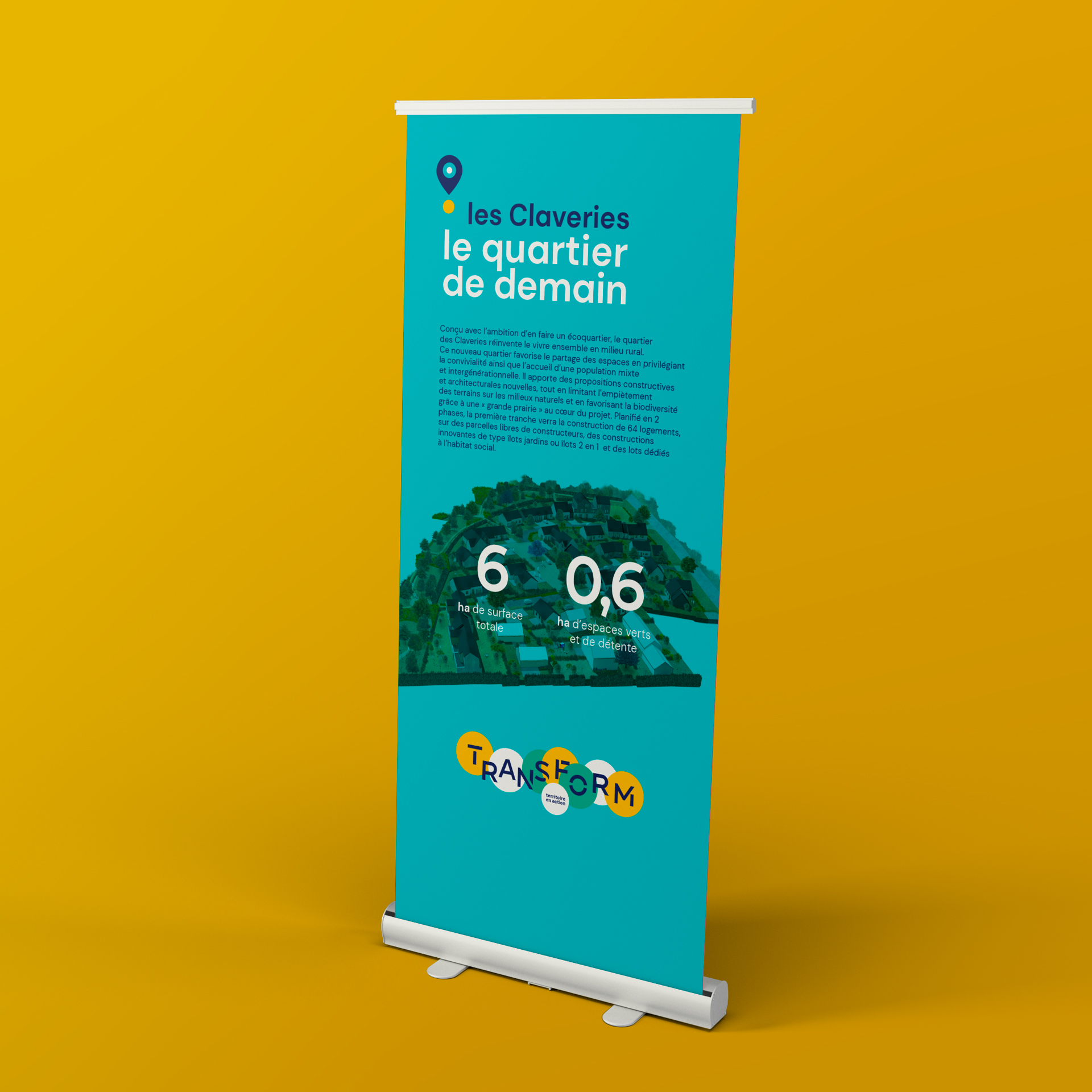 Roll up Transform « les Claveries, le quartier de demain » avec chiffres clés : 6 ha et 0,6 ha d'espaces verts